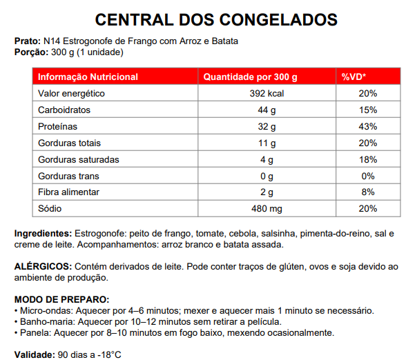 14 - STROGONOFF DE FRANGO COM BATATA E ARROZ 300G