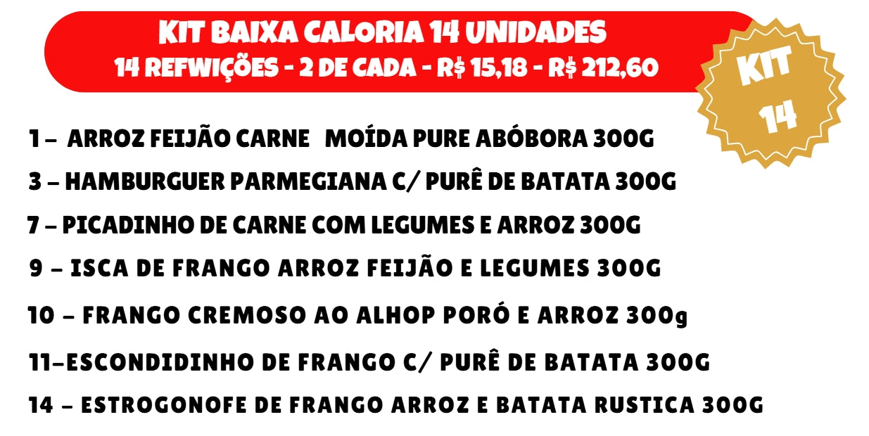 KIT 14 UNIDADES BAIXA CALORIA
